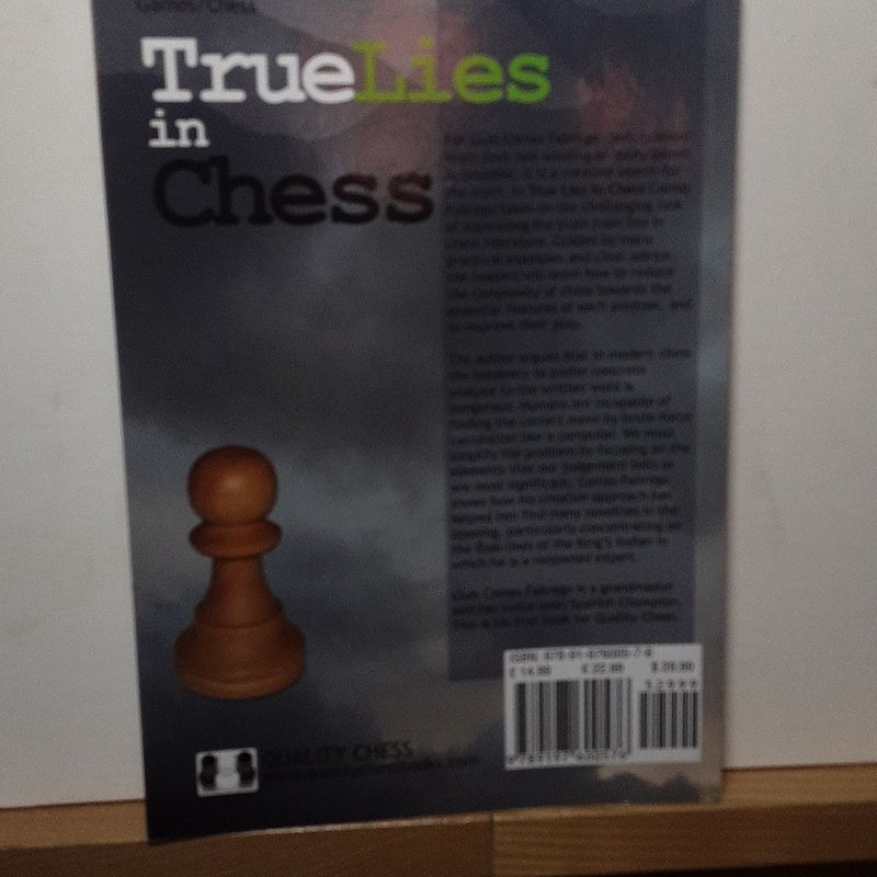 True Lies in Chess