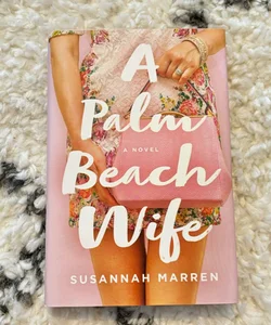 A Palm Beach Wife