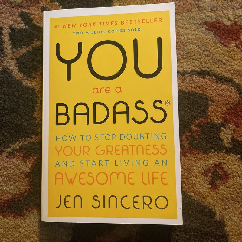 You Are a Badass®