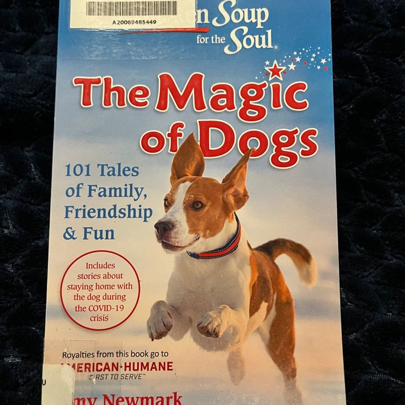 Chicken soup for the soul the magic of dogs 