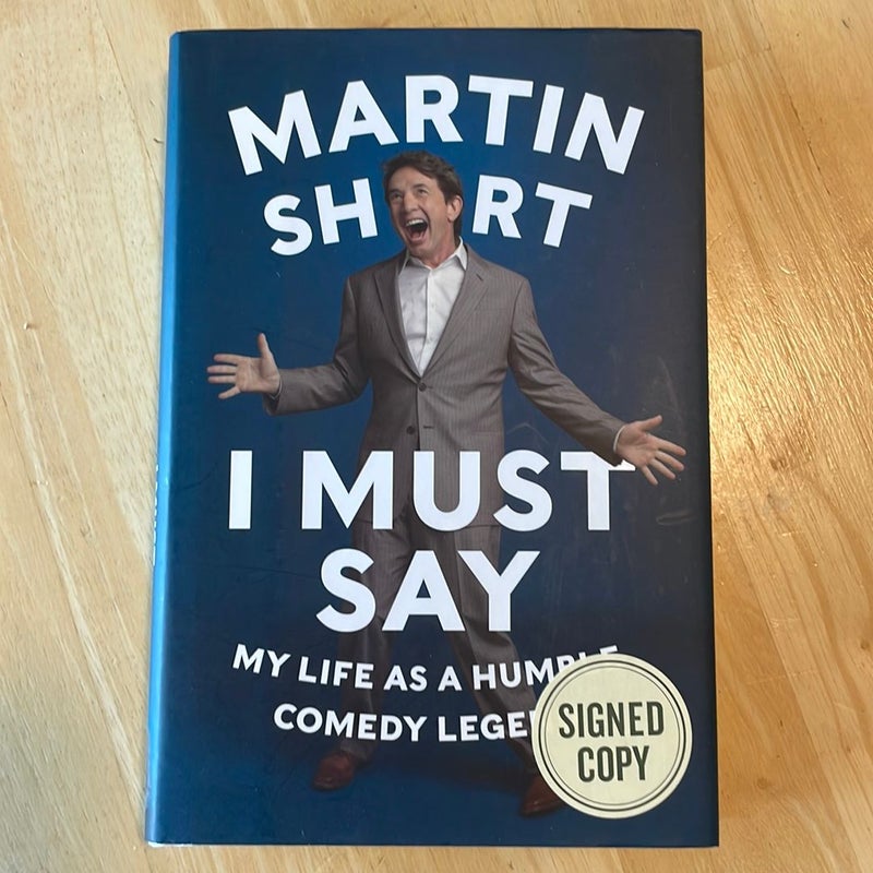 I Must Say SIGNED COPY