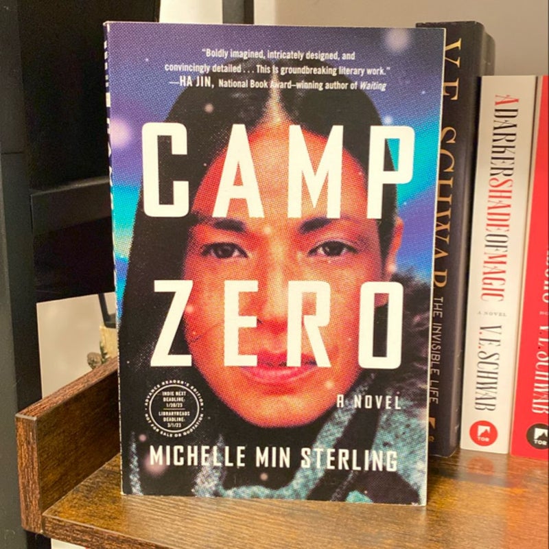 Camp Zero (Advanced Reader’s Edition)