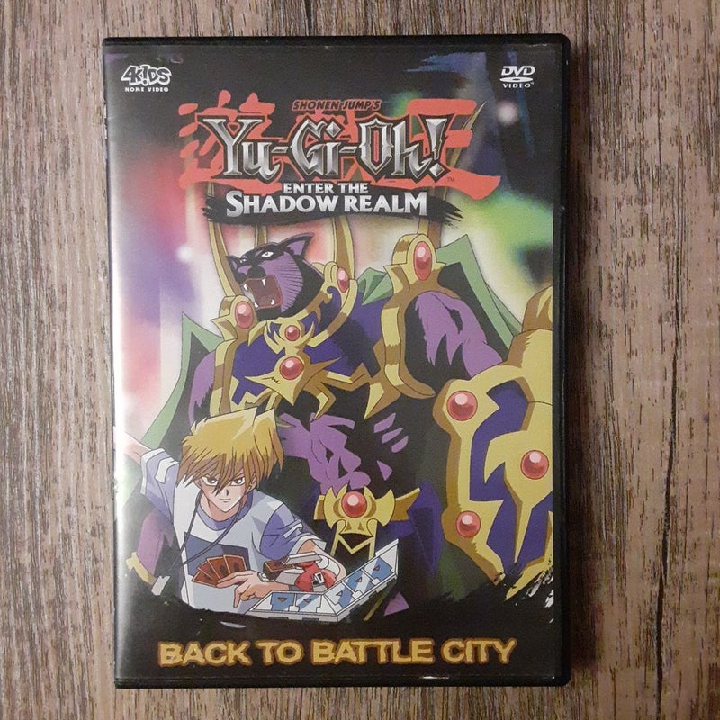 Yu-Gi-Oh!, Enter the Shadow Realm- Back To Battle City DVD 