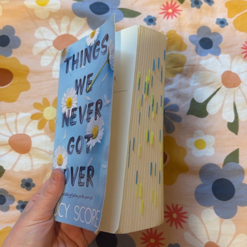 Things We Never Got Over