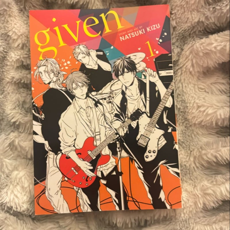 Given, Vol. 1
