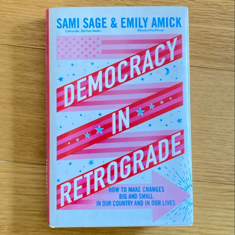 Democracy in Retrograde