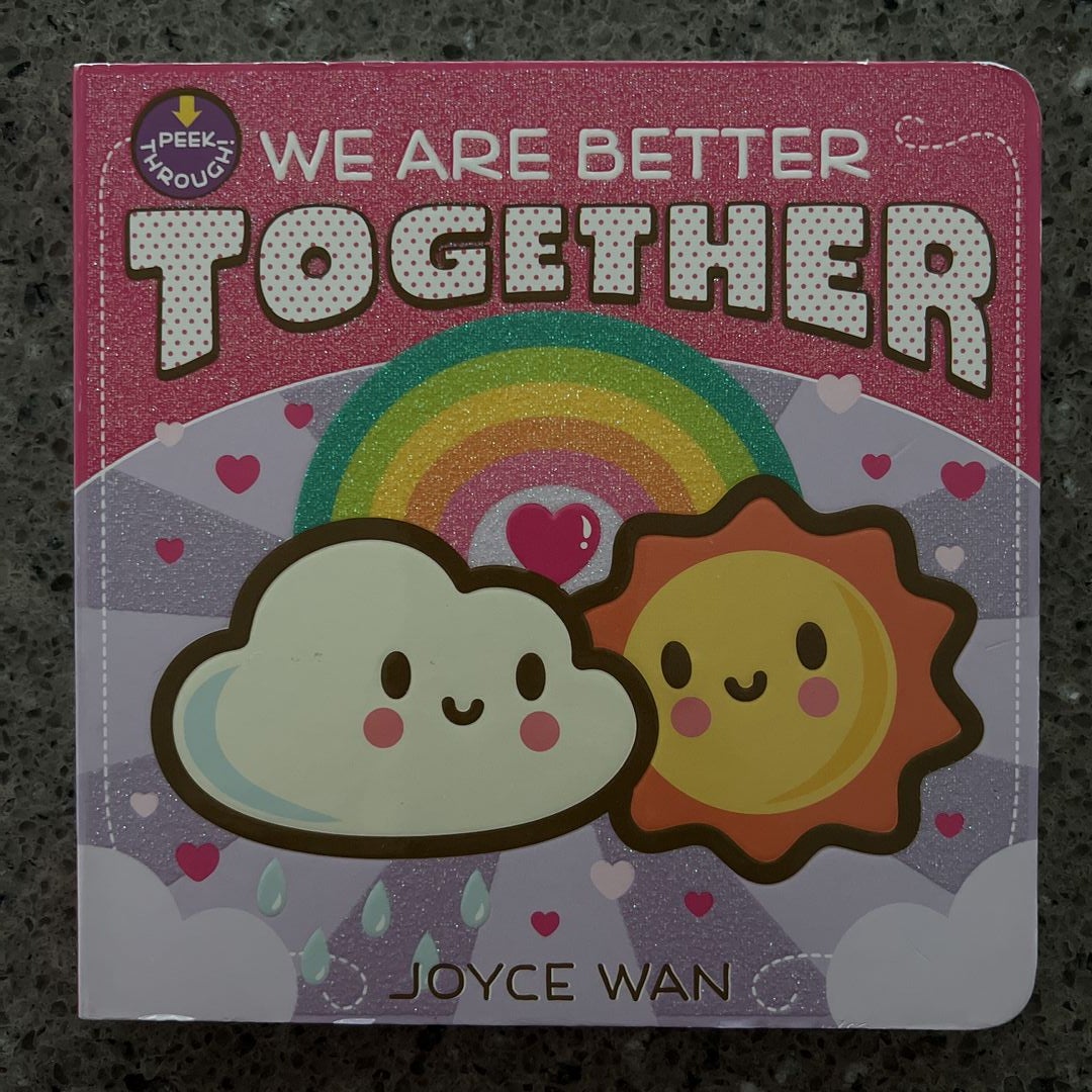 We Are Better Together