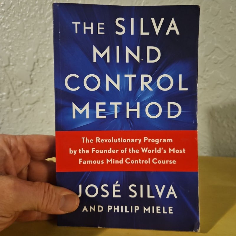 The Silva Mind Control Method