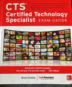 CTS Certified Technology Specialist Exam Guide 