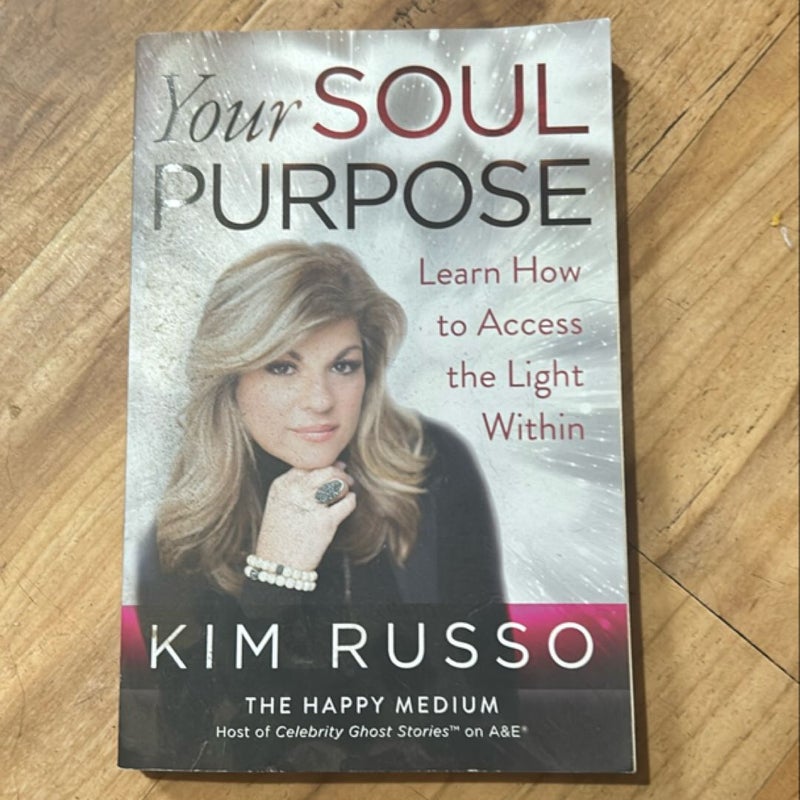 Your Soul Purpose