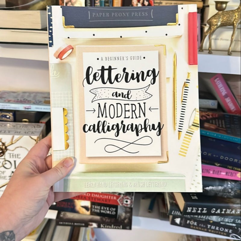 Lettering and Modern Calligraphy