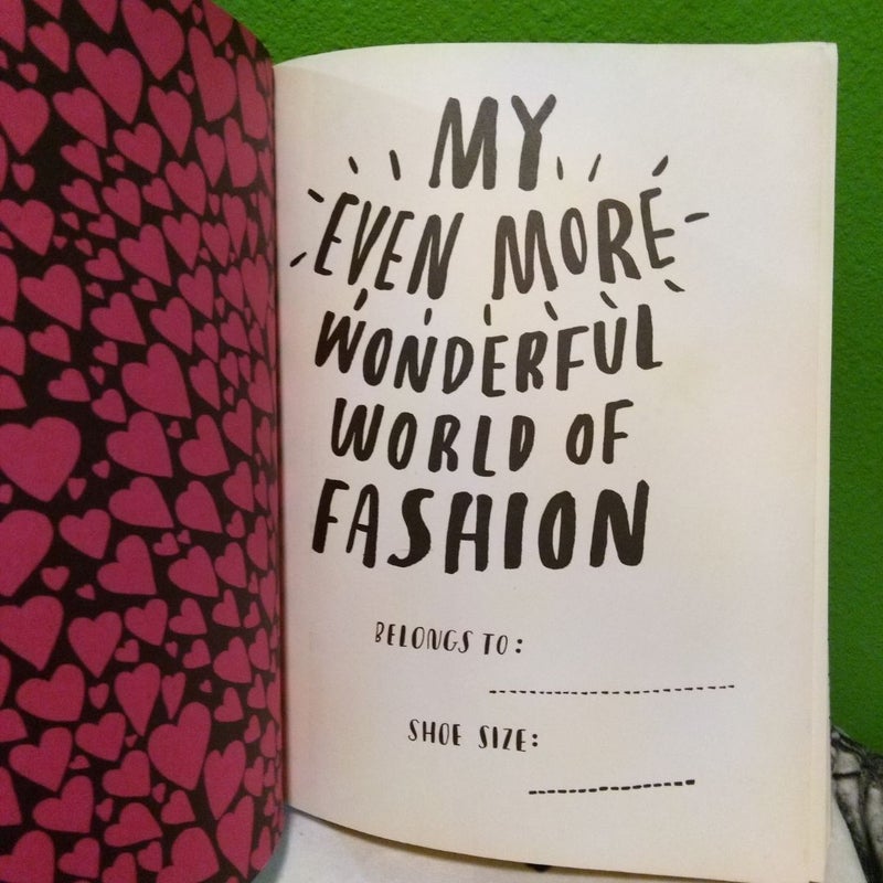 My Even More Wonderful World of Fashion