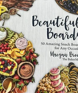 Beautiful Boards