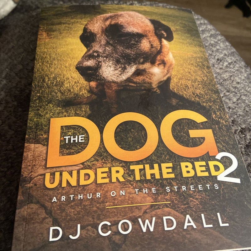 The Dog under the Bed