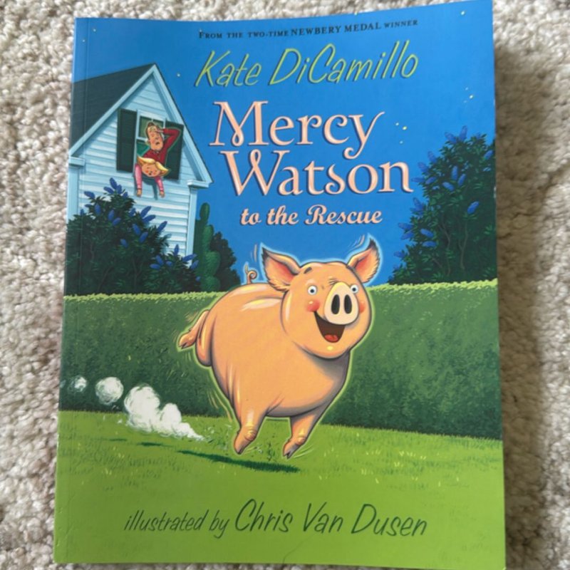 Mercy Watson to the Rescue