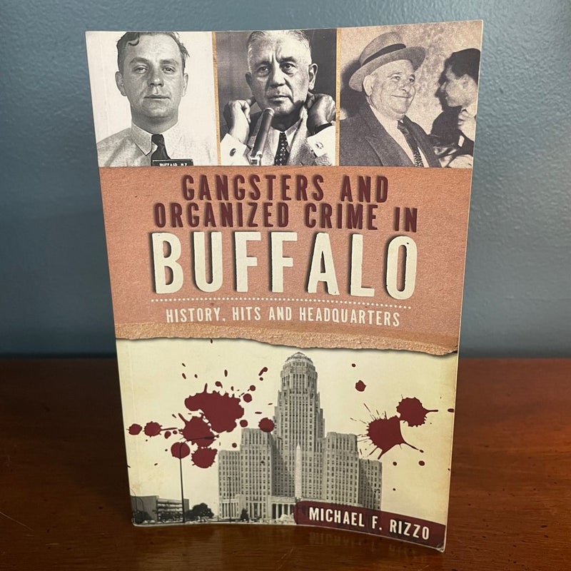 Gangsters and Organized Crime in Buffalo