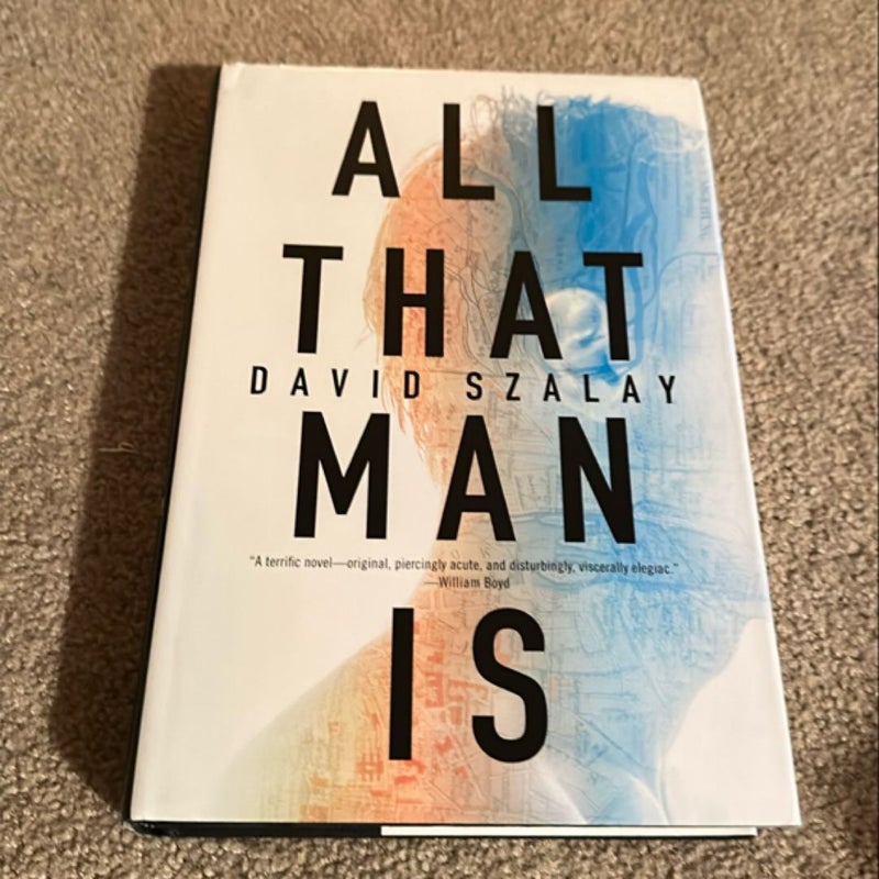 All That Man Is