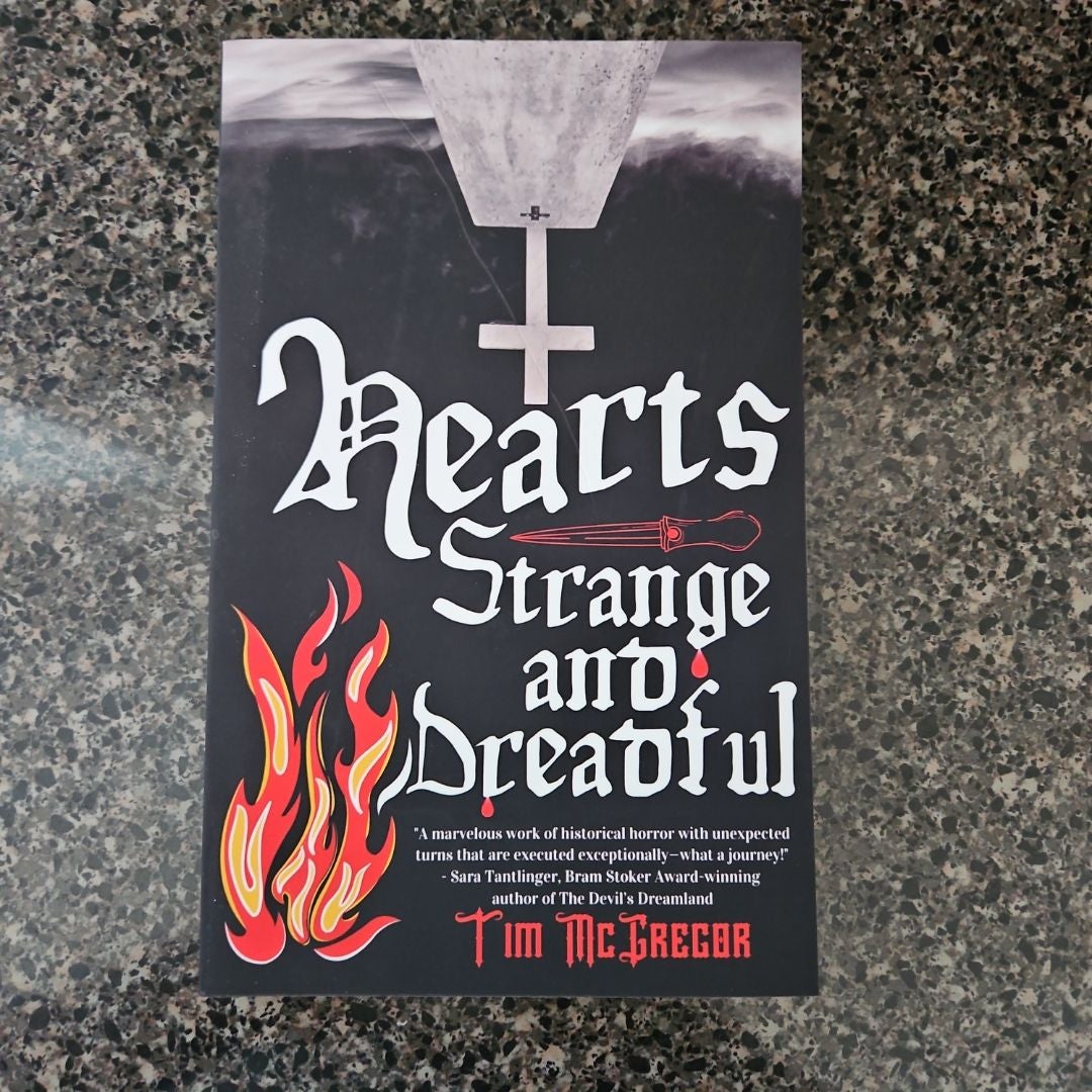 Hearts Strange and Dreadful
