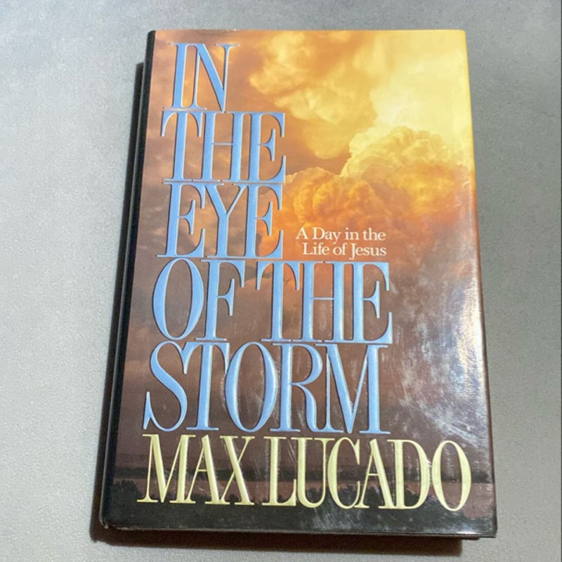 In the Eye of the Storm