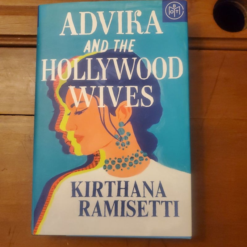 Advika and the Hollywood Wives