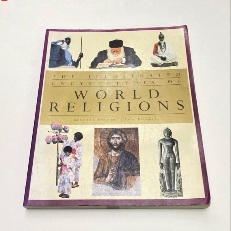 The illustrated encyclopedia of world religions 