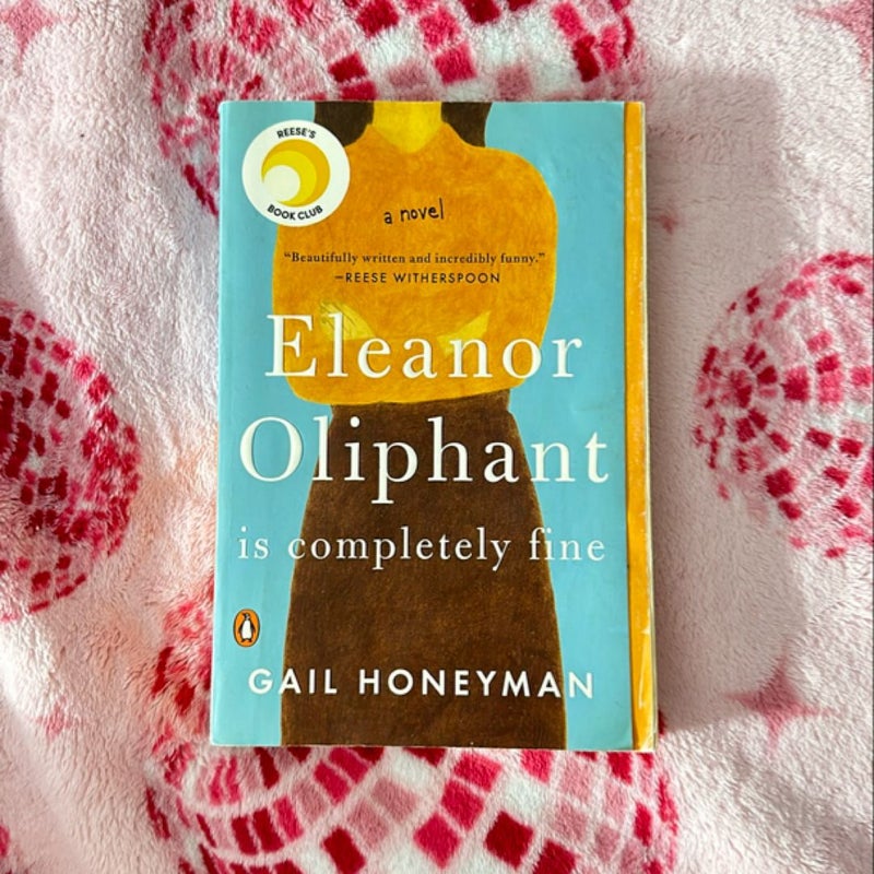 Eleanor Oliphant Is Completely Fine