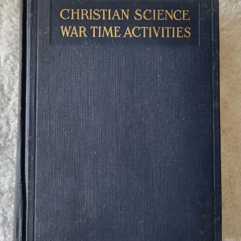 Christian Science War Time Activities 