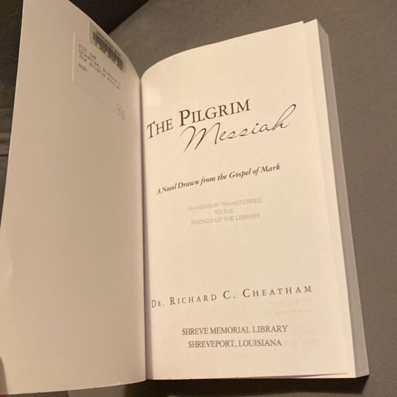 The Pilgrim Messiah