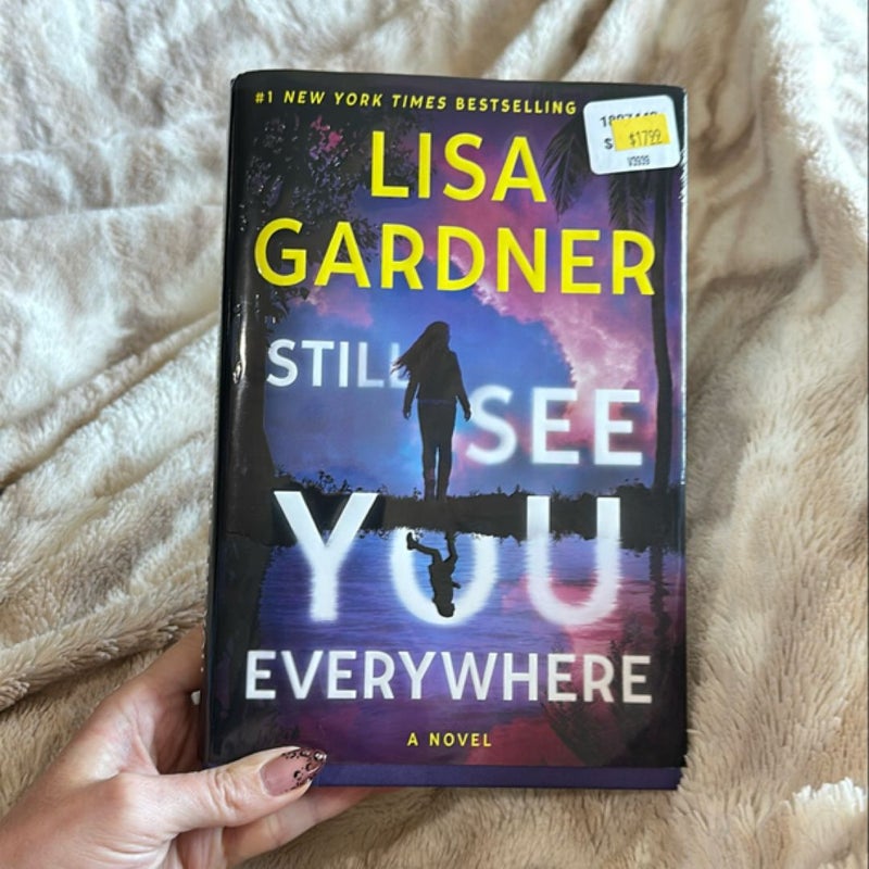 Still See You Everywhere
