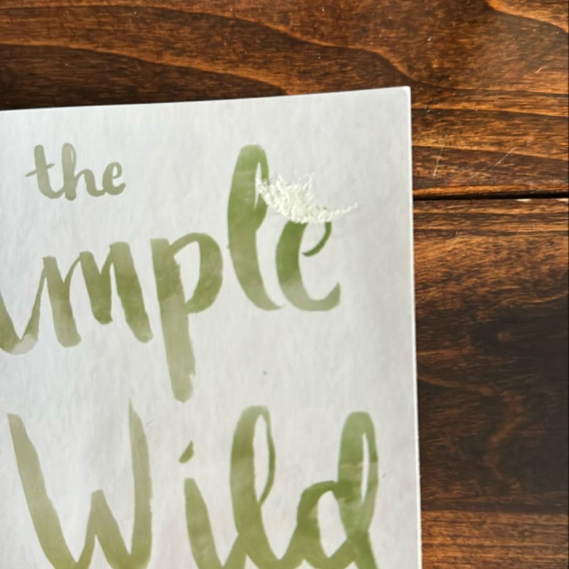 The Simple Wild