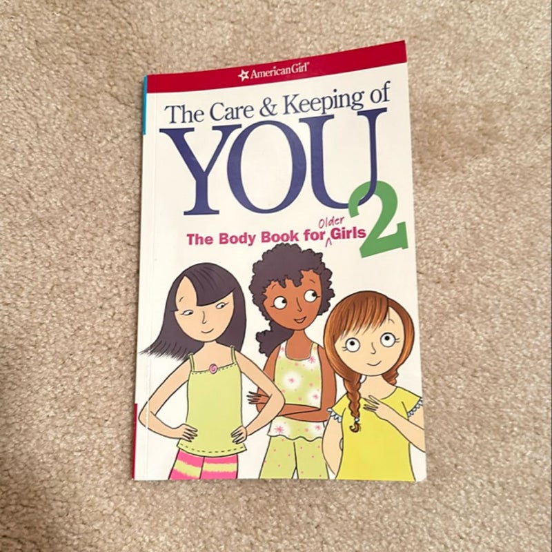 The Care and Keeping of You 2