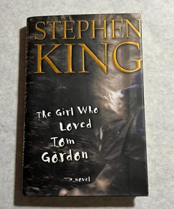 The Girl Who Loved Tom Gordon