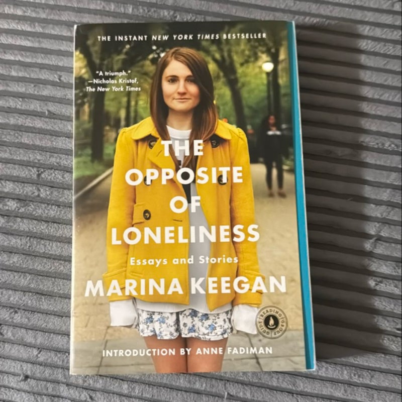 The Opposite of Loneliness