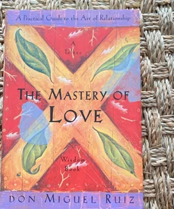 The Mastery of Love