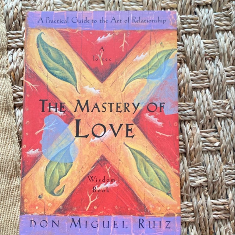 The Mastery of Love