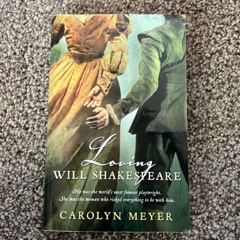 Loving Will Shakespeare