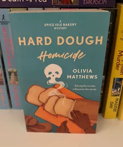 Hard dough homicide spice isle bakery mystery 2