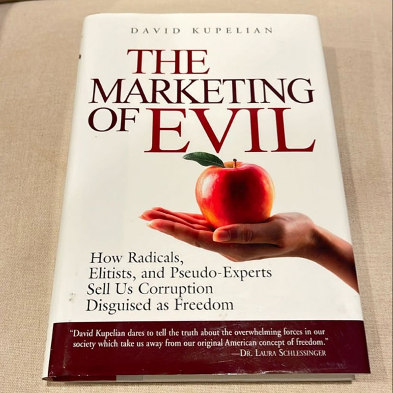 The Marketing of Evil