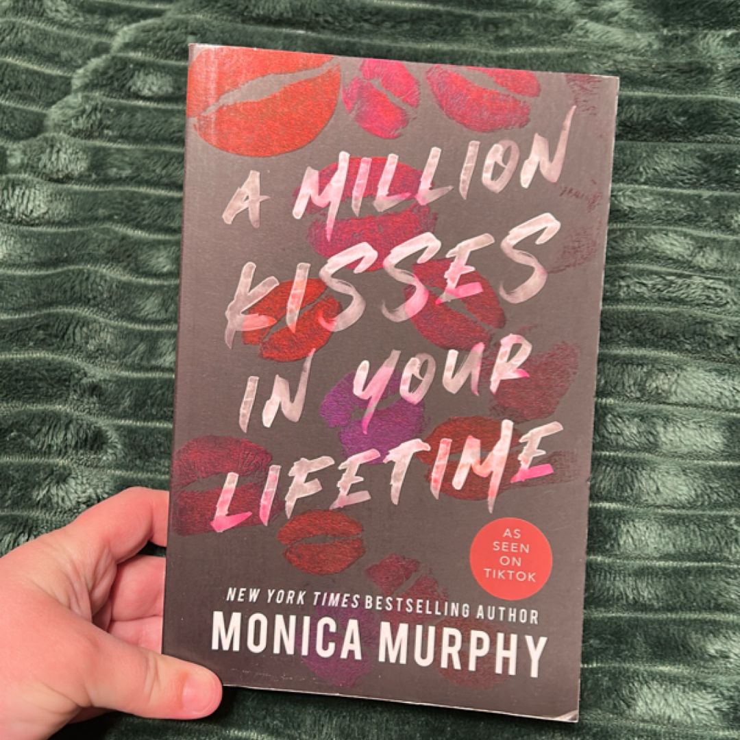 A Million Kisses in Your Lifetime