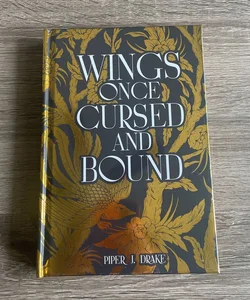 Wings Once Cursed And Bound 