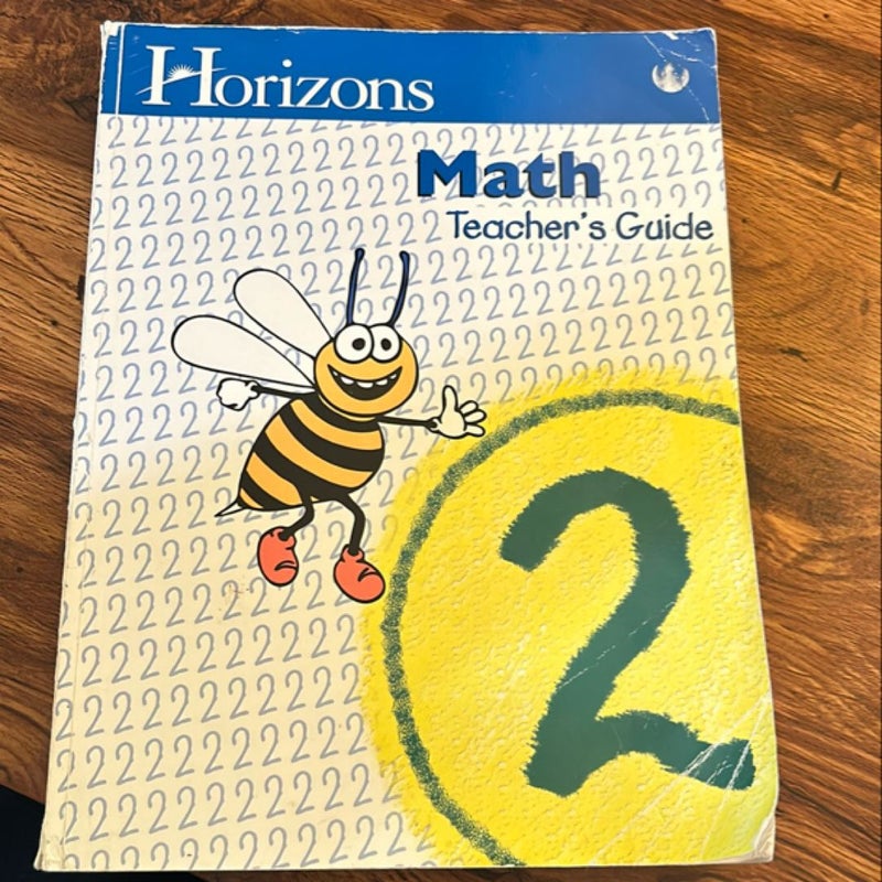 Horizons Math Grade 2 Teachers Guide