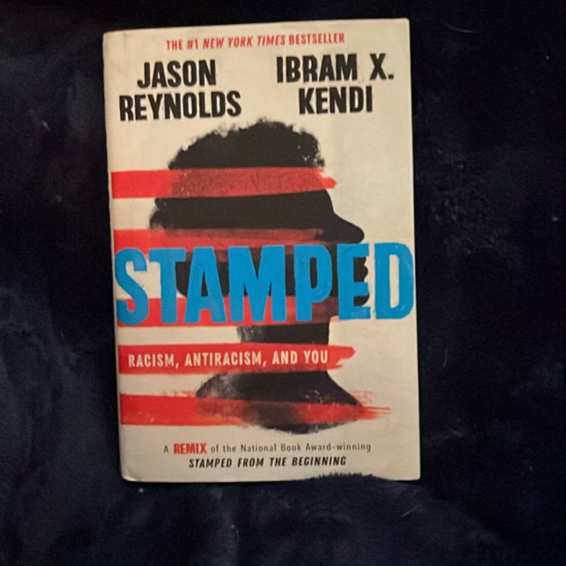 Stamped: Racism, Antiracism, and You