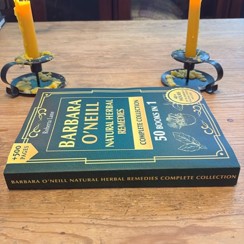 Barbara o'Neill Natural Herbal Remedies Complete Collection