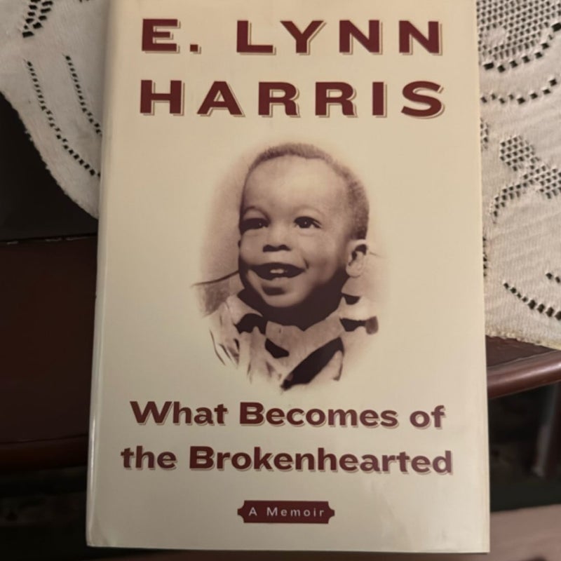 What Becomes of the Brokenhearted