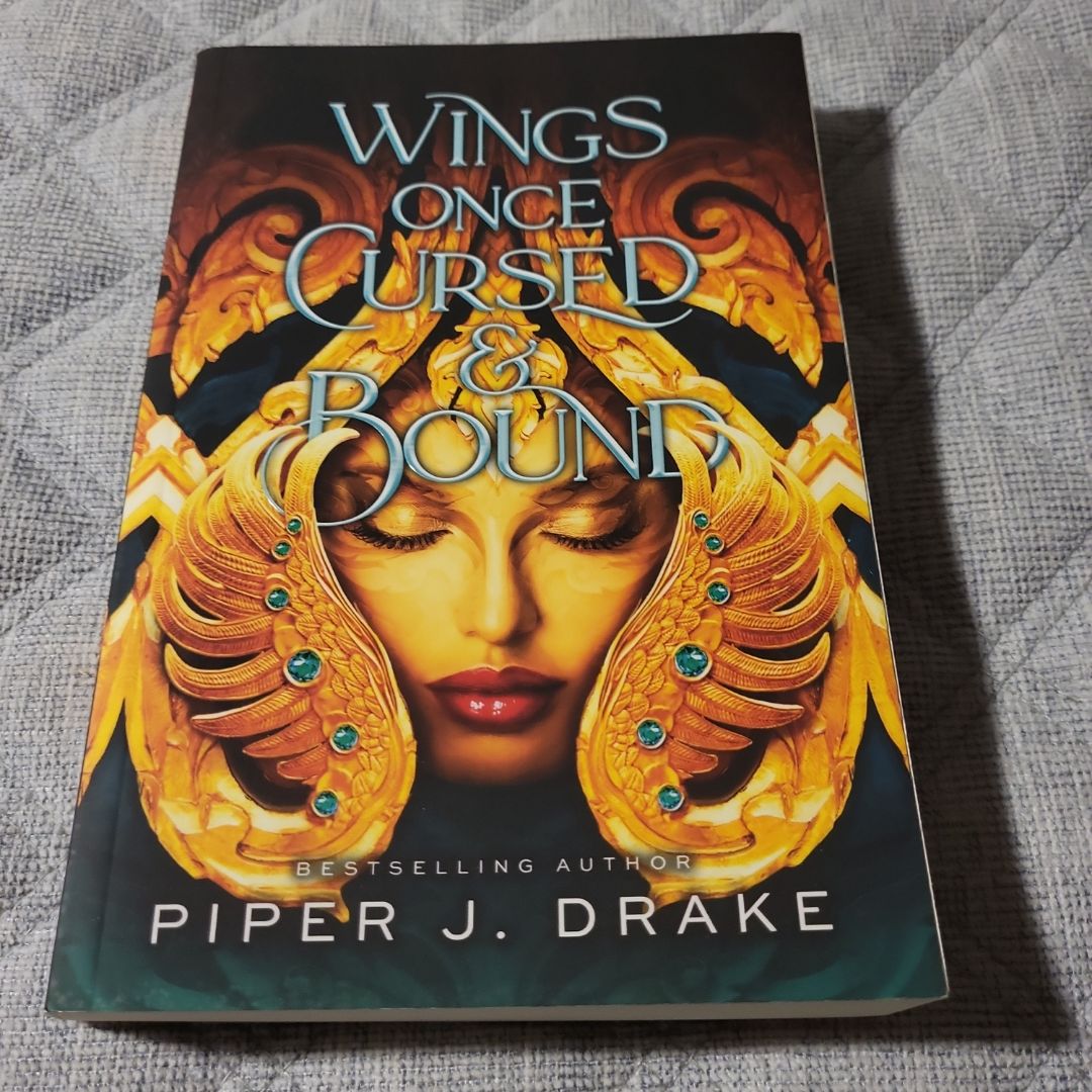 Wings Once Cursed and Bound