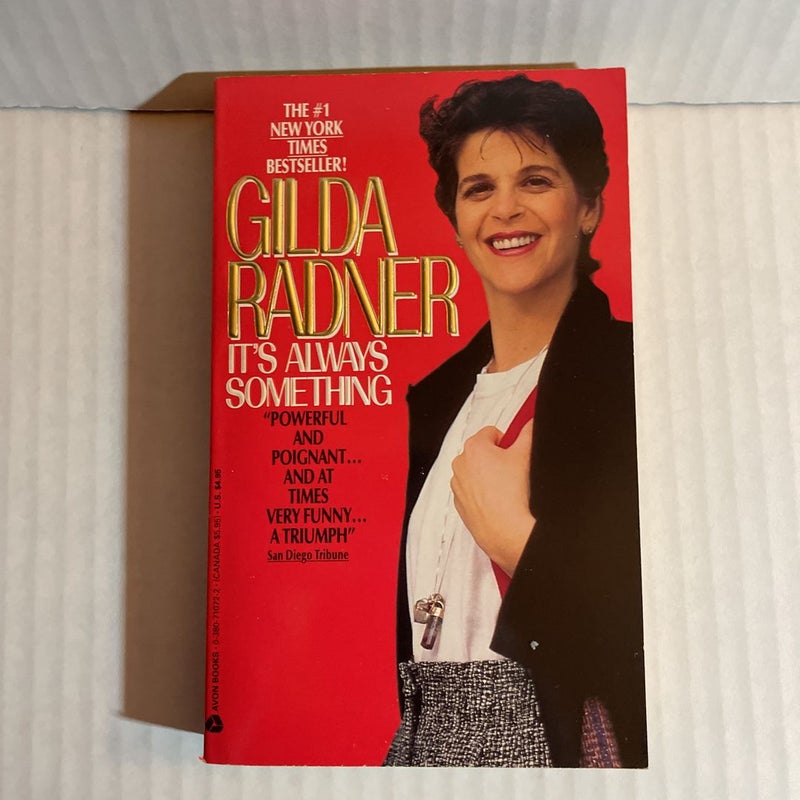 Gilda Radner, It’s Always Something 