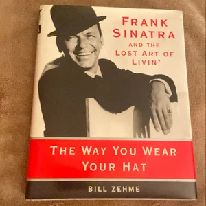 The Way You Wear Your Hat