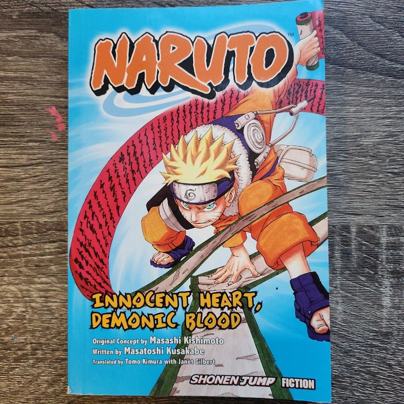 Naruto: Innocent Heart, Demonic Blood (Novel)