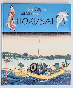 One Day in Japan with Hokusai