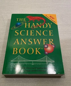 The Handy Science Answer Book